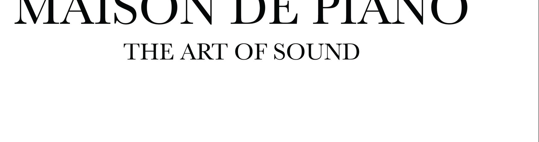 Maison De Piano