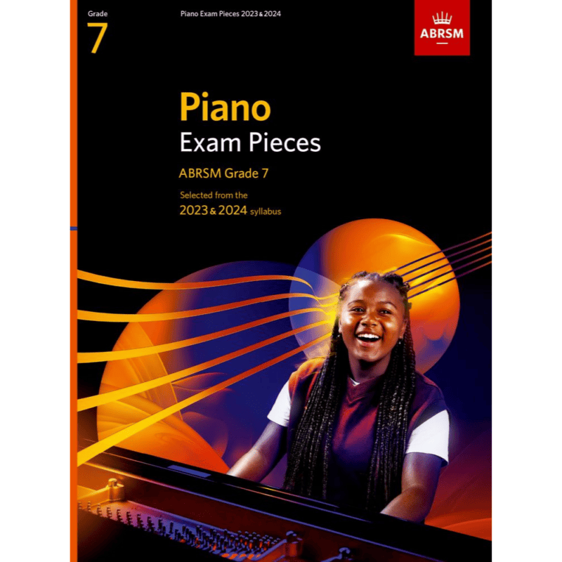 ABRSM PIANO EXAM PIECES 2023-2024 GRADE 7