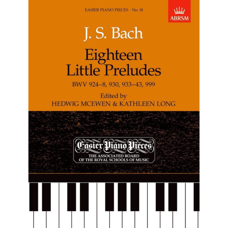 ABRSM BACH: EIGHTEEN LITTLE PRELUDES