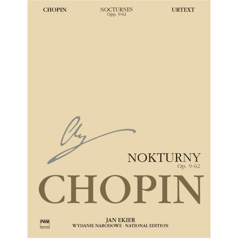 CHOPIN NATIONAL EDITION NOCTURNES OP. 9-62 (URTEXT)