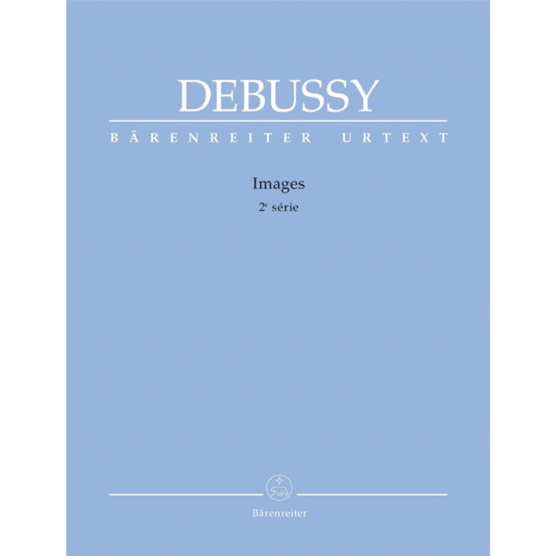 DEBUSSY IMAGES - 2E SERIES